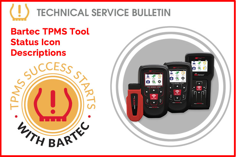 Bartec TPMS Tool Status Icon Descriptions