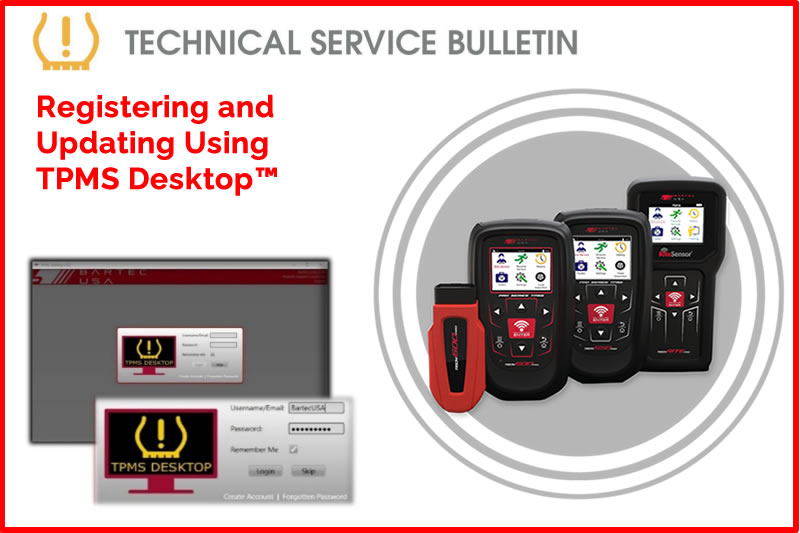 Registering and Updating Using TPMS Desktop